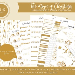 May include: A digital sticker book titled "The Magic of Christmas" with gold and white accents. The sticker book includes various themed stickers, such as calendar elements, decorative items, and functional labels. The text "Kit 40 2025" is also visible.