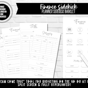 May include: A black and white printable financial planner booklet with the title "Finance Sidekick Planner Sidekick Booklet". The booklet includes sections for financial goals, debt tracker, monthly budget, net worth, retirement, and notes.