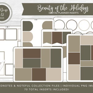 May include: Digital planner inserts with a neutral color palette of browns and tans. The image includes several digital tablets with various layouts, including squares, circles, and rectangular designs. Text includes "Beauty of the Holidays" and "Ta Done v12 2025".