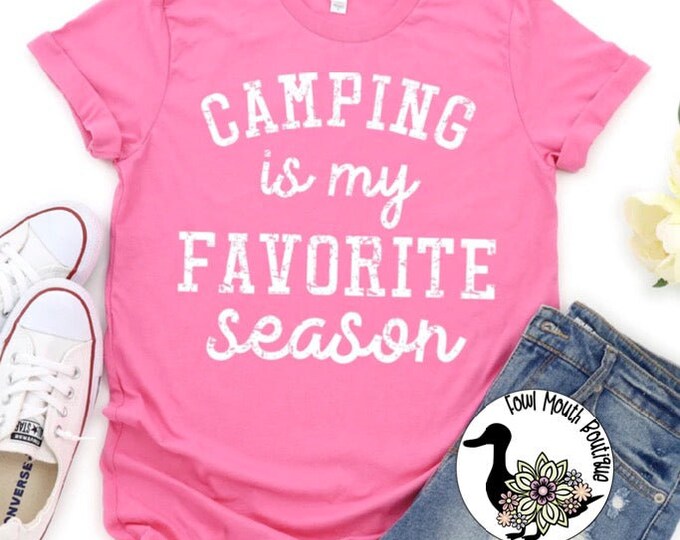 Camping is my Favorite Season T-Shirt