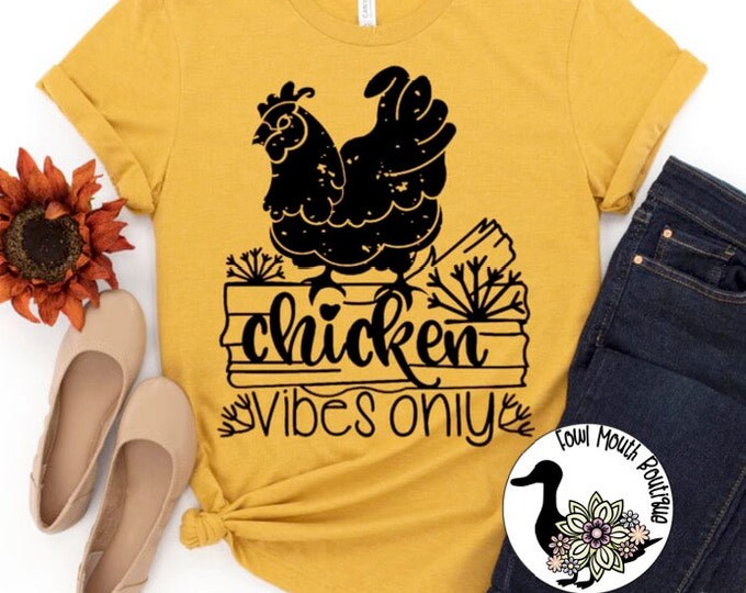 Chicken Vibes Only Farm Life Chicken Lover Graphic T-Shirt