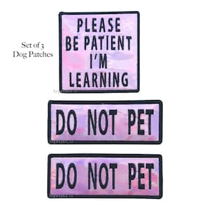 Dog Patch Set for Harnesses and Vests, Dog Training Patch: Holographic 'Do Not Pet' & 'Please Be Patient' , Training Dog Patch, Do Not Pet