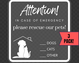 3 PACK Pet Emergency Rescue Sticker, Save Our Pets, Dog or Cat Rescue, Houses Fire Safety, Pet First Aid, window decal, In case of emergency