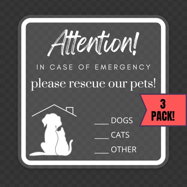3 PACK Pet Emergency Rescue Sticker, Save Our Pets, Dog or Cat Rescue, Houses Fire Safety, Pet First Aid, window decal, In case of emergency