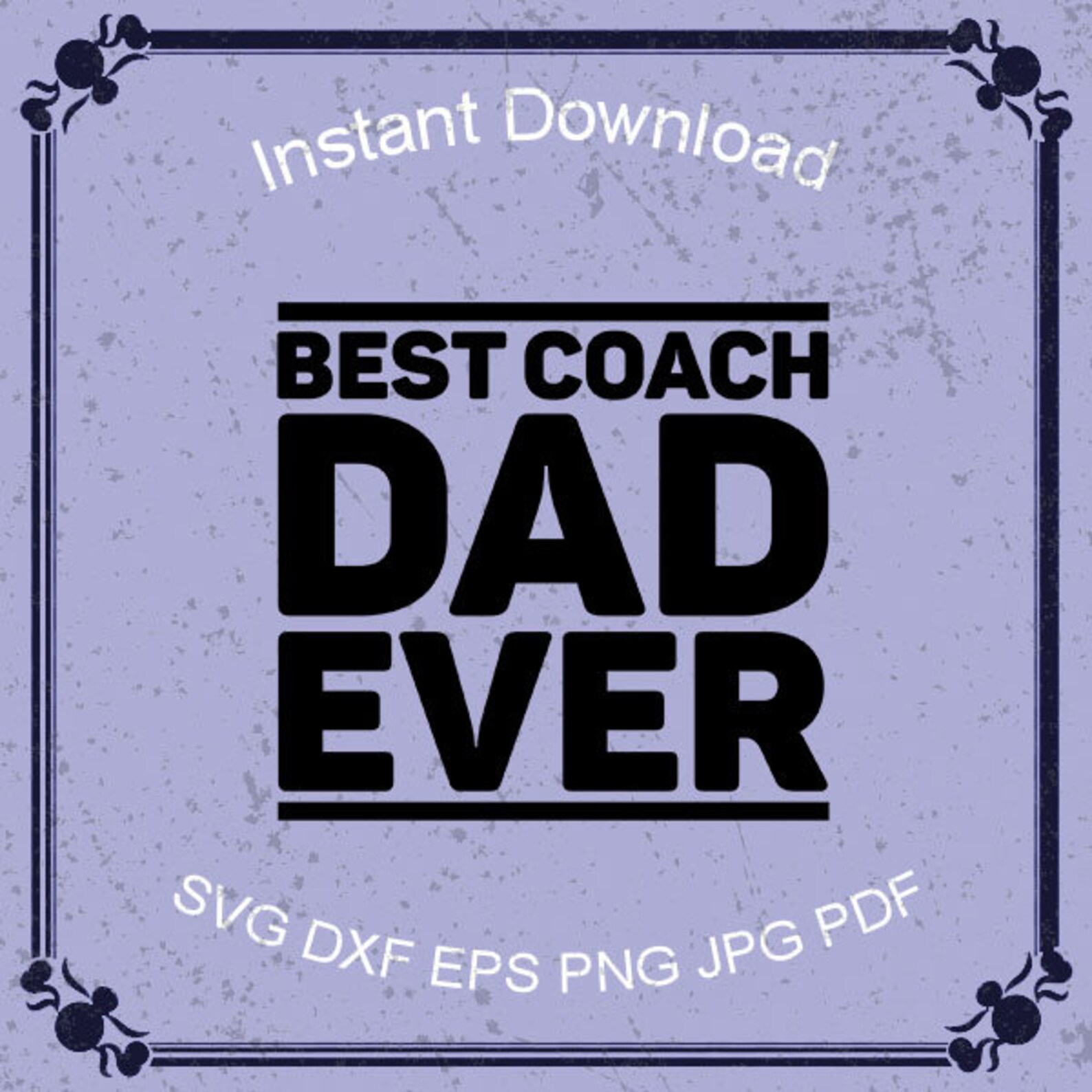 Mens Best Coach Dad Ever TShirt Father's Day Gift Etsy