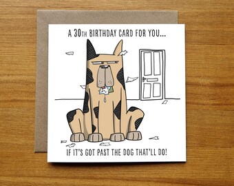 Funny 30th Birthday Card - Dog Themed Birthday Card for 30 Year Old