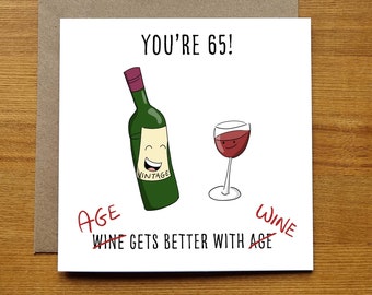 65th Birthday Card - Funny Wine Themed Birthday Card For 65th Birthday