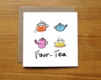 40th Birthday Card - Funny Pun Card - "Four-Tea" - Tea Drinker's Fortieth Birthday Card