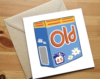 Funny 45th Birthday Card - Old