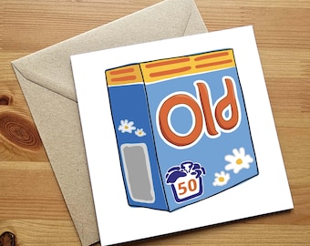 Funny 50th Birthday Card - Old