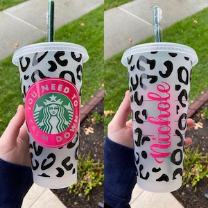 You Need to Calm Down Customizable Tumbler Animal Print Cheetah Print Starbucks Cold Cup