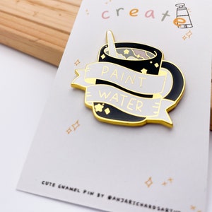 Paint Water Enamel Pin - Creative Enamel Pin - Painter Enamel Pin - Hard Enamel Pin Badge - Cute Enamel Pin - By Anjarichardsartuk