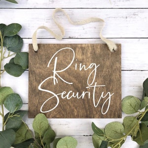 Ring Security Wedding Sign