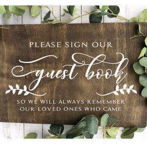 Please Sign our Guest book -Wood or Acrylic Sign