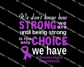 Fibromyalgia Awareness SVG Design, 2 designs, front and back, Fibro warrior, strength, support, family, matching tshirt, ribbon, png cricut