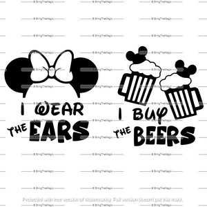 Beers and Ears SVG, Drinking around the World, Couples, His and Hers, tshirt design, PNG, j’achète les bières, je porte les oreilles