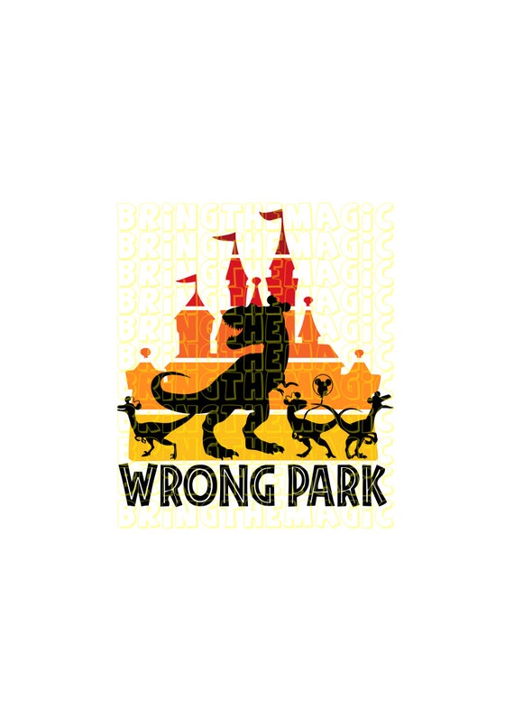 Wrong Park, Vacation, Raptors, TRex, tshirt design, SVG, PNG, decals, stickers, DIY