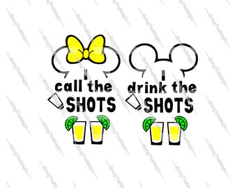 Couples, I call the shots, I drink the shots, Matching Couple's SVG