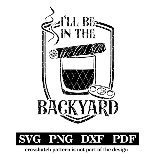 Backyard Drink and Cigar, svg-png-pdf-dxf