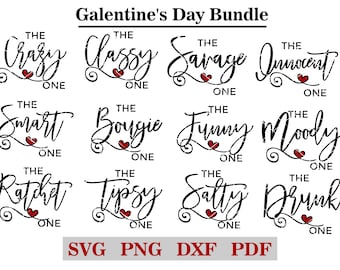 Könnte beinhalten: Grafik für ein Galentine's Day Bundle mit 12 Sätzen in schwarzer Schrift, jeweils mit einem roten Herz. Sätze sind "Crazy", "Classy", "Savage", "Innocent", "Smart", "Bougie", "Funny", "Moody", "Ratchet", "Tipsy", "Salty" und "Drunk". Dateityp-Optionen: SVG, PNG, DXF und PDF.