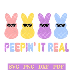 Peepin' It Real, Oster-Peep svg-png-pdf-dxf