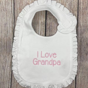Girls Baby Bib, I Love Grandpa Bib, Girls Monogram Baby Bib, Coming Home Gift, Sibling Gift, Baby Gift , Personalized Bib, Monogram Bib