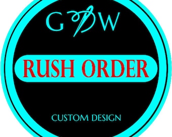 Rush Order