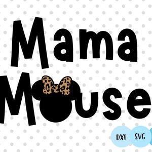 Mama Mouse SVG, Mini Mouse Svg, Family Shirts svg, Family trip svg, mouse bow svg, Mommy Mouse svg, mama svg, mom shirt svg
