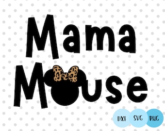 Mama Mouse SVG, Mini Mouse Svg, Family Shirts svg, Family trip svg, mouse bow svg, Mommy Mouse svg, mama svg, mom shirt svg