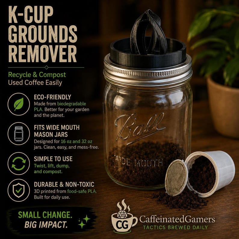 May include: A clear glass wide mouth Ball mason jar with a black 3D-printed K-Cup grounds remover lid. The text K-CUP GROUNDS REMOVER is visible alongside instructions for recycling and composting used coffee. A used coffee pod sits next to the jar.