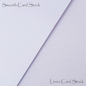May include: Close-up of two pieces of card stock, one smooth and one with a linen texture. The top piece is labeled "Smooth Card Stock" and the bottom piece is labeled "Linen Card Stock".