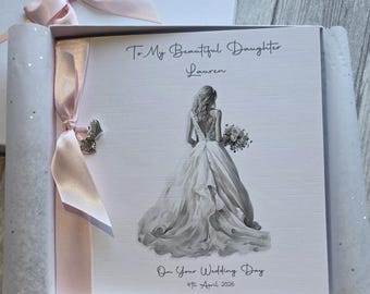 To Our Daughter On Your Wedding Day Personalised Card - Can Be Made To My Bride On Our Wedding Day, (SKU1475)