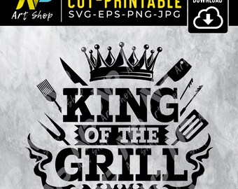 Download King Of Grill Svg Etsy