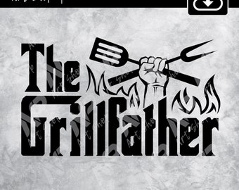 Download The Grillfather Svg Etsy