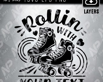 Roller skate svg, Rolling with my Homies, Retro skate, Svg for cricut,diy you text