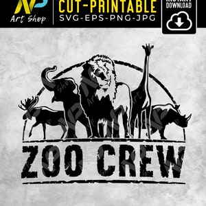Zoo Crew svg, clip art Teacher Shirt svg, Squad svg, Crew svg, Mom Crew svg, Mom Squad svg,svg png cut file, printable