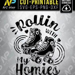 Roller skate svg, Rolling with my Homies, Retro skate, Svg for cricut