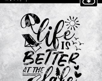 Lake Life SVG: Vacation Cut File (Digital Download)