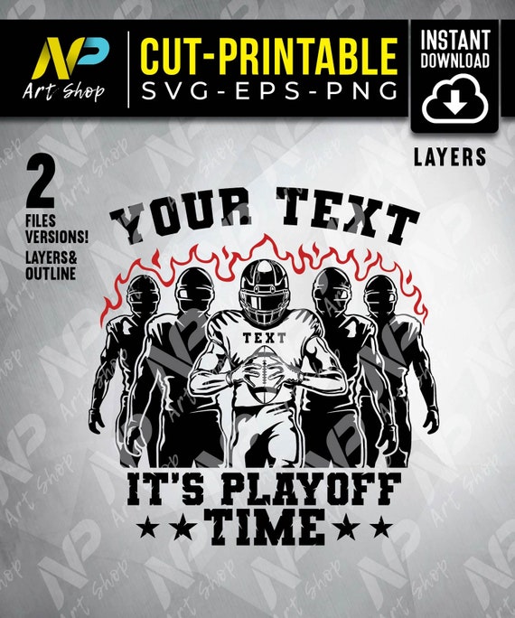 Its Playoff Time SVG Football Svg American Football Player Etsy