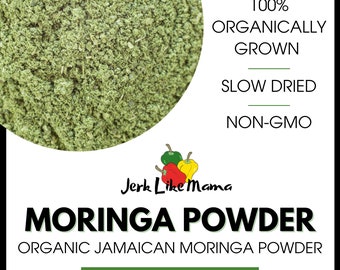 Premium Moringa Leaf Powder | Jamaican Organic Moringa Powder | Hand Grown Moringa Oleifera | Raw Moringa Powder | Organic Moringa Superfood