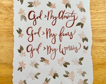 God is Greater Than Painting | Anxiety Encouragement | Inspirational Art | Handwritten Script | Floral Art