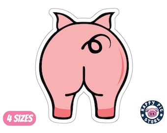 Fun Pig Sticker, Piggy Gift, Love My Pig, Funny Pig Lovers Sticker, Butt Sticker, Pig Parent Sticker, Cheeky Pig Decal, Cute Piggy Sticker