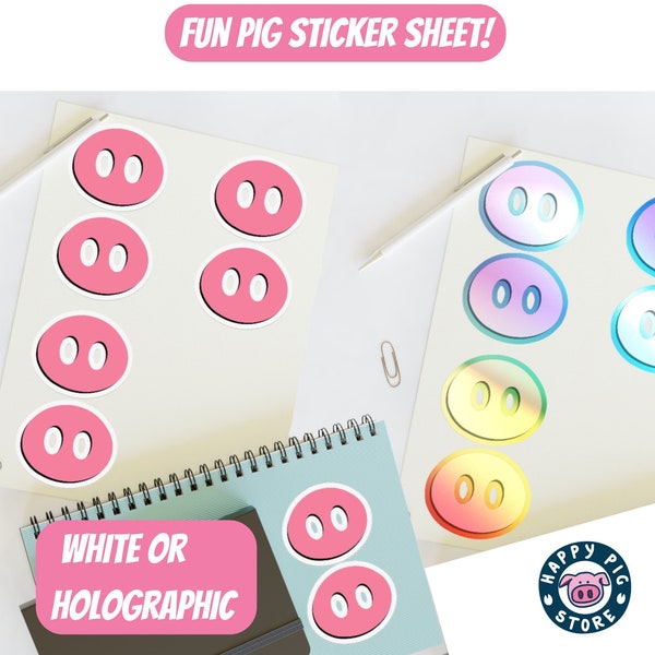 Pig Nose Sticker Sheet - 8 Stickers - White or Holographic vinyl sticker