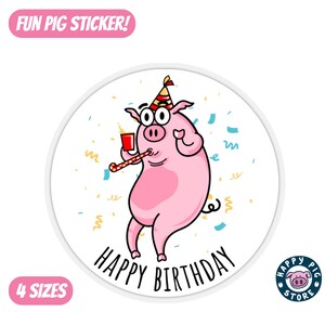 Happy Birthday Pig Sticker