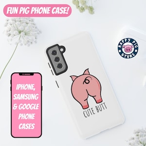 Cute Butt Phone Case - Tough Impact-Resistant Case - iPhone, galaxy and pixel phone cases available