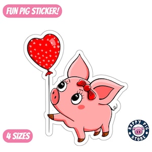 Funny Pig Lovers Sticker, Piggy Gift, Love My Pig, Fun Pig Love Sticker
