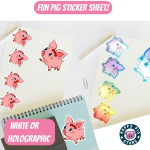 Cute Pig Sticker Sheet - 6 Stickers - 2 Sizes - White or Holographic vinyl sticker