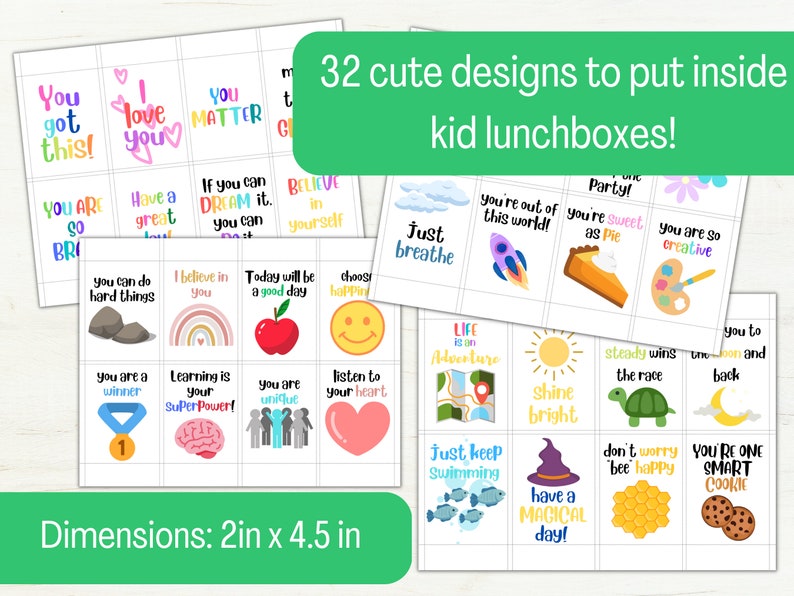 May include: 32 colorful printable cards with positive messages for kids. The cards feature illustrations of a rainbow, a pie, a turtle, a rocket, a cookie, a witch, a heart, a brain, a flower, a sun, a moon, a beehive, a paint palette, a rock, an apple, a smiley face, a number one, a map, and more. The cards are 2 inches by 4.5 inches.