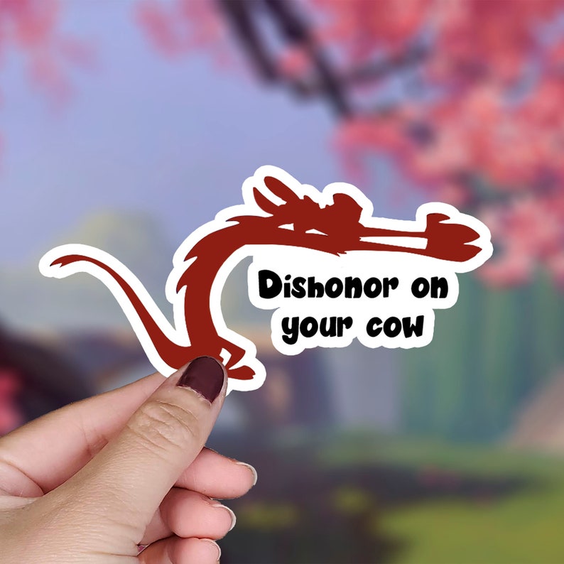 Dishonor On You Dishonor On Your Cow