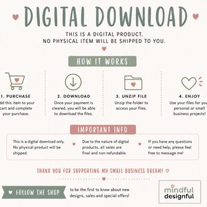 May include: A digital download graphic with instructions. The text reads "DIGITAL DOWNLOAD" and "HOW IT WORKS" with steps to purchase, download, unzip, and enjoy. Additional text includes "IMPORTANT INFO" and "THANK YOU FOR SUPPORTING MY SMALL BUSINESS DREAM!"